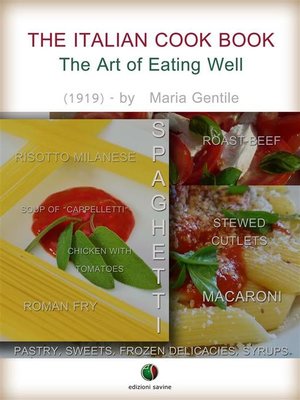 cover image of The Italian Cook Book--The Art of Eating Well